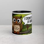 Owl Don't Give a Hoot Coffee Mug & Tea Cup