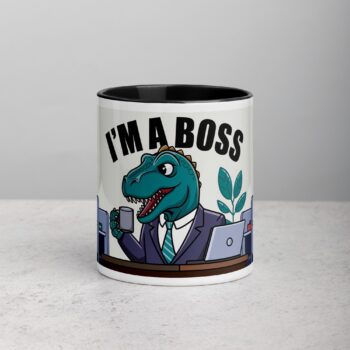 I'm a Boss Dinosaur Coffee Mug & Tea Cup