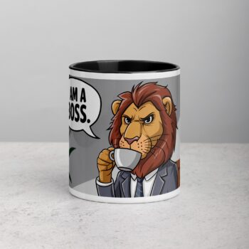 I am a Boss Lion Coffee Mug & Tea Cup