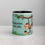 Just Hanging Around Waiting for Coffee Monkey Mug