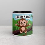 I Need a Hug Monkey Coffee Mug & Tea Cup