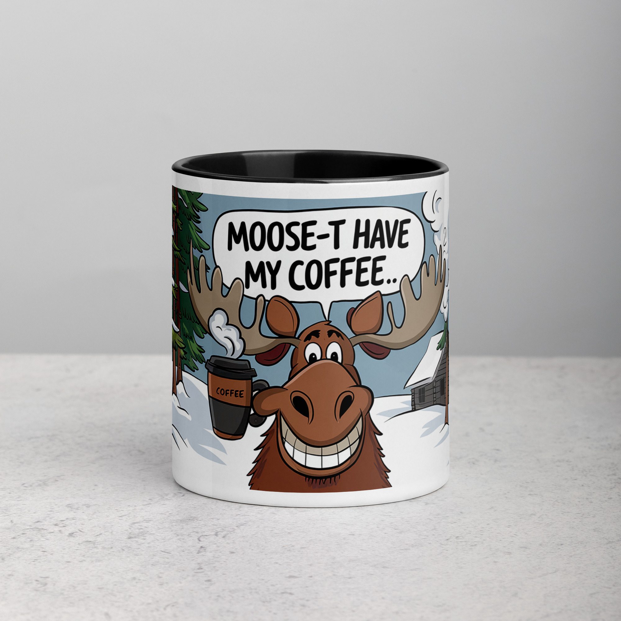white-ceramic-mug-with-color-inside-black-11-oz-front-67152e3cebf9a.jpg Moose-t Have My Coffee Mug - Image 1