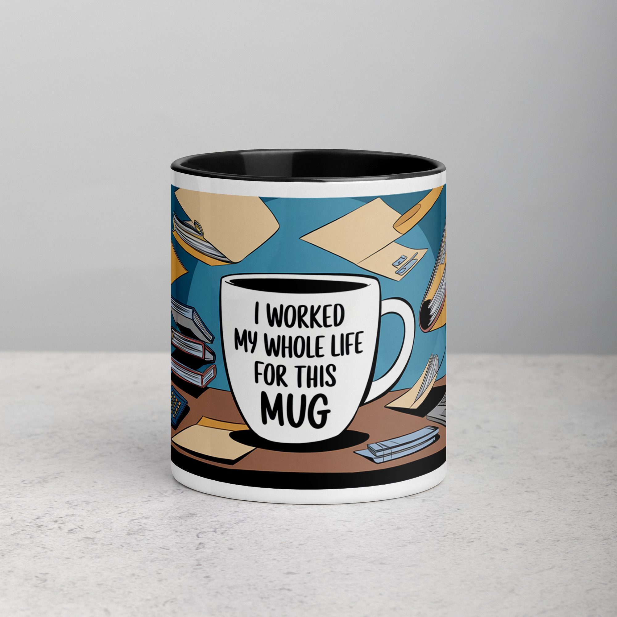 white-ceramic-mug-with-color-inside-black-11-oz-front-671a7e9407f59.jpg I Worked My Whole Life for This Mug Retirement Cup - Image 1