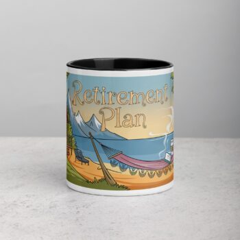 Retirement Plan Coffee Mug