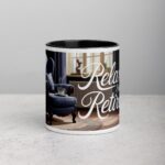 Relax, I’m Retired Coffee Mug