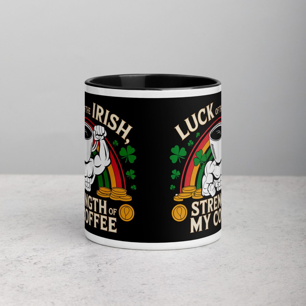 Luck of the Irish, Strength of My Coffee Mug - Image 2