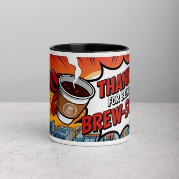 Thanks for Being Brew-some! Coffee Mug