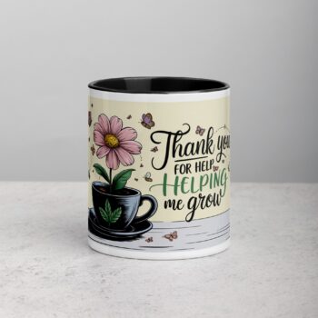Thank You for Helping Me Grow Coffee Mug