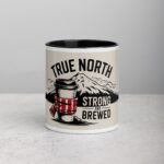True North Strong and Brewed Coffee Mug