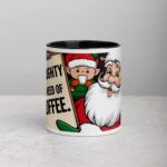 Naughty, Nice, and In Need of Coffee Christmas Mug