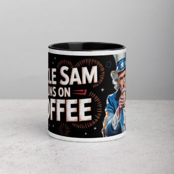 Uncle Sam Runs on Coffee Mug