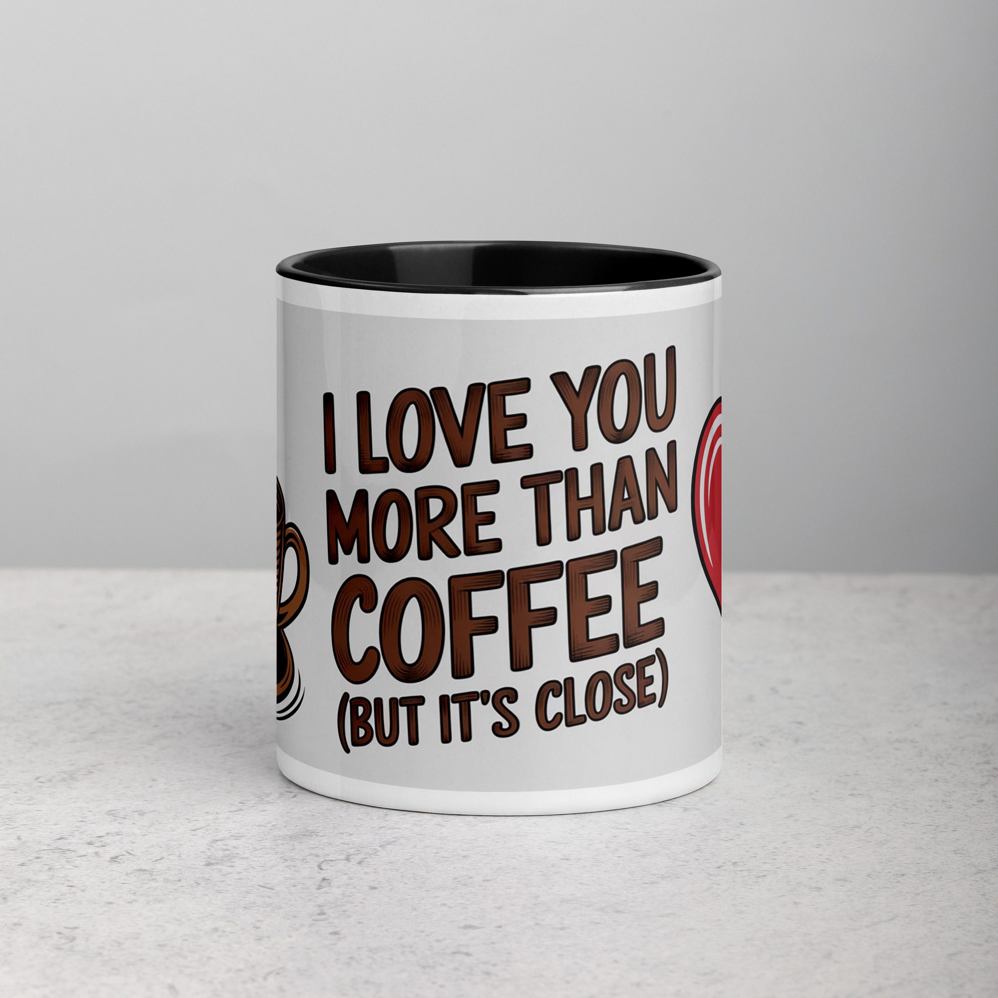 white-ceramic-mug-with-color-inside-black-11-oz-front-67224fb81392a.jpg I Love You More Than Coffee (But It’s Close) Mug - Image 1
