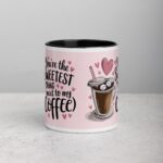 You’re the Sweetest Thing (Next to My Coffee) Mug - Image 2