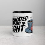 Caffeinated and Ready to Fight Boxing Coffee Mug