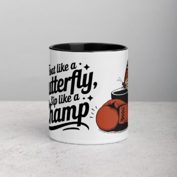 Float Like a Butterfly, Sip Like a Champ Coffee & Tea Mug