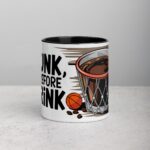 I Dunk, Therefore I Drink Basketball Coffee Mug