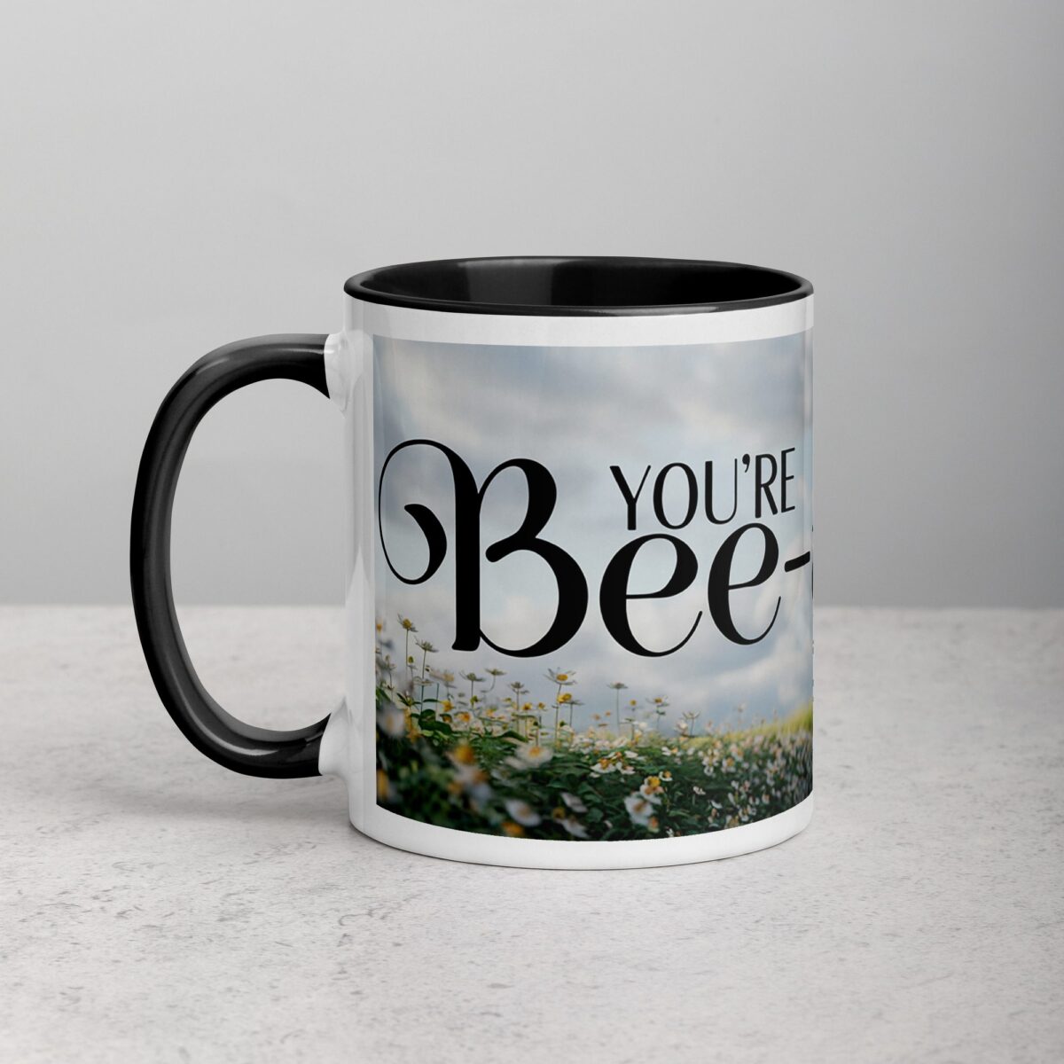 You're Bee-autiful Coffee Mug & Tea Cup - Image 2