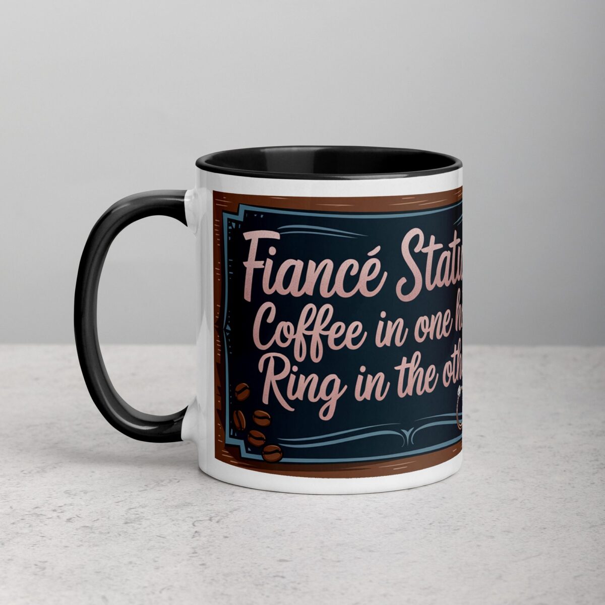 Fiancé Status: Coffee in One Hand, Ring in the Other Mug - Image 2