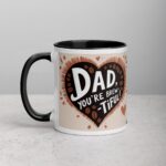 Dad, You’re Brew-tiful! Coffee Mug