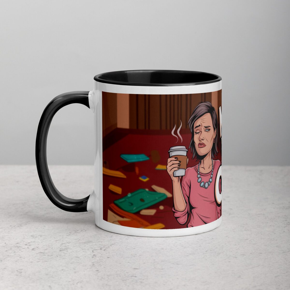 Mama Needs Her Coffee Mug - Image 2