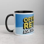 Officially Retired, Ask Someone Else! Retirement Mug - Image 2