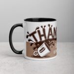 Sip Happens, But You Always Come Through! Coffee Mug - Image 2