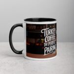 Turkey and Coffee, the Perfect Pairing Thanksgiving Mug - Image 2