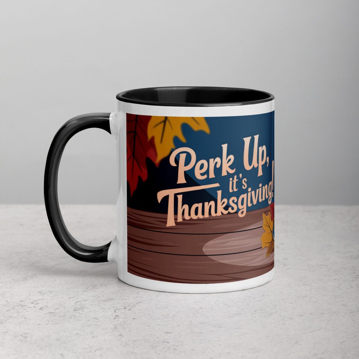 Perk Up, It’s Thanksgiving! Coffee Mug - Image 2