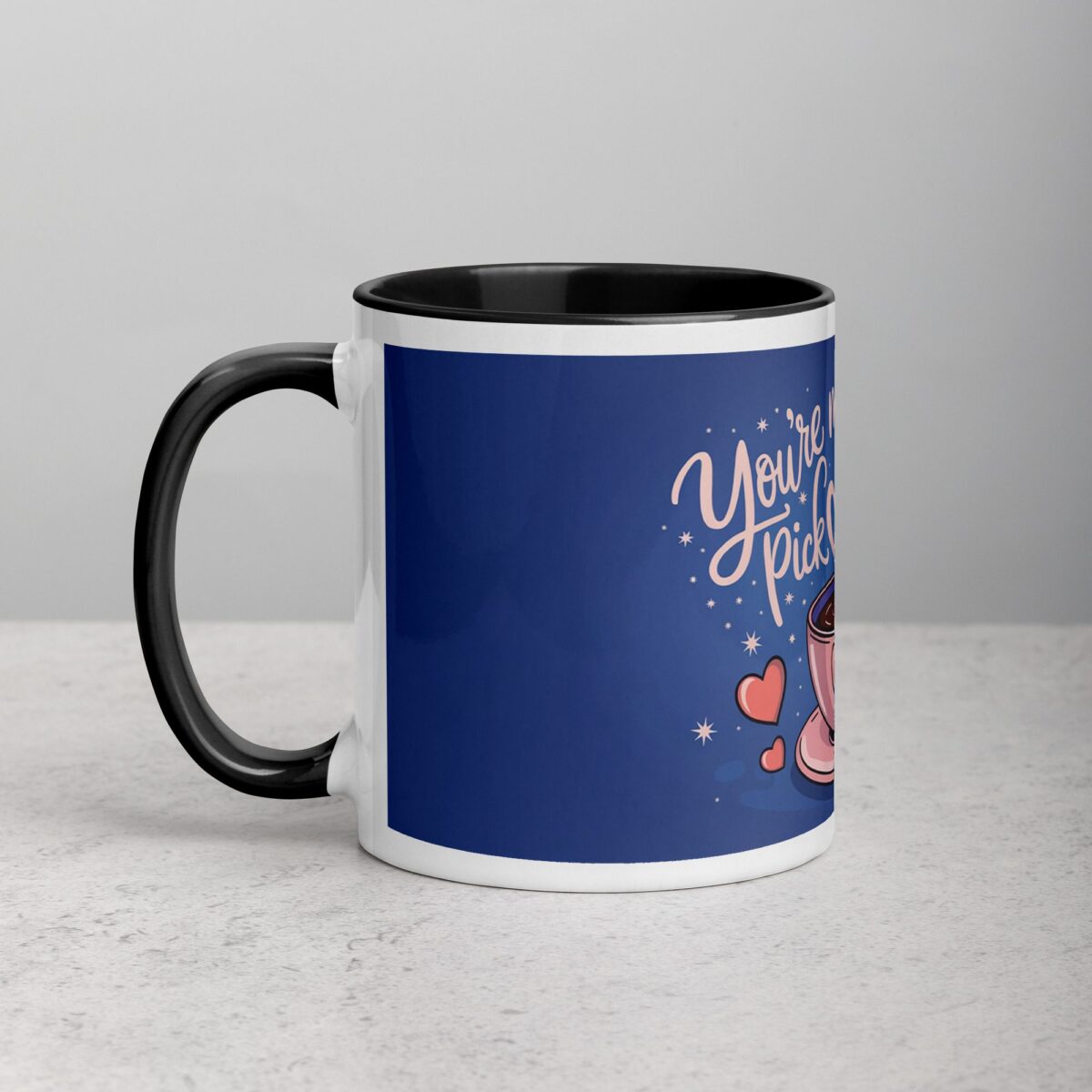 You’re My Favorite Pick-Me-Up Coffee Mug - Image 2
