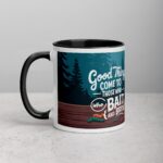 Good Things Come to Those Who Bait (and Brew) Coffee Mug - Image 2