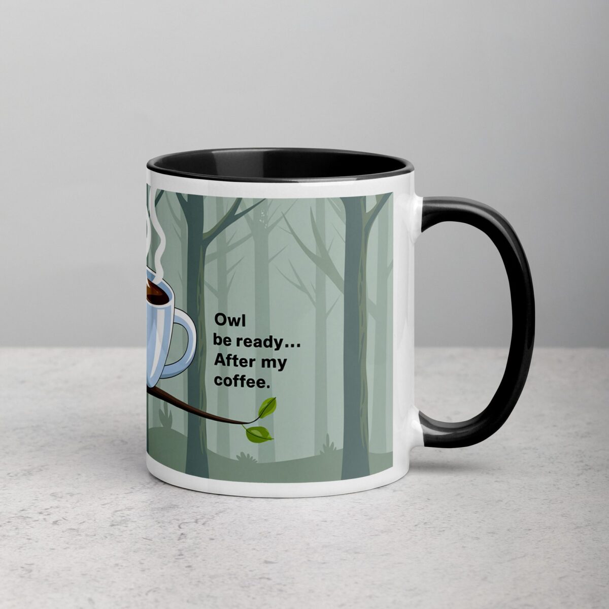 Owl Be Ready... After My Coffee Mug - Image 3