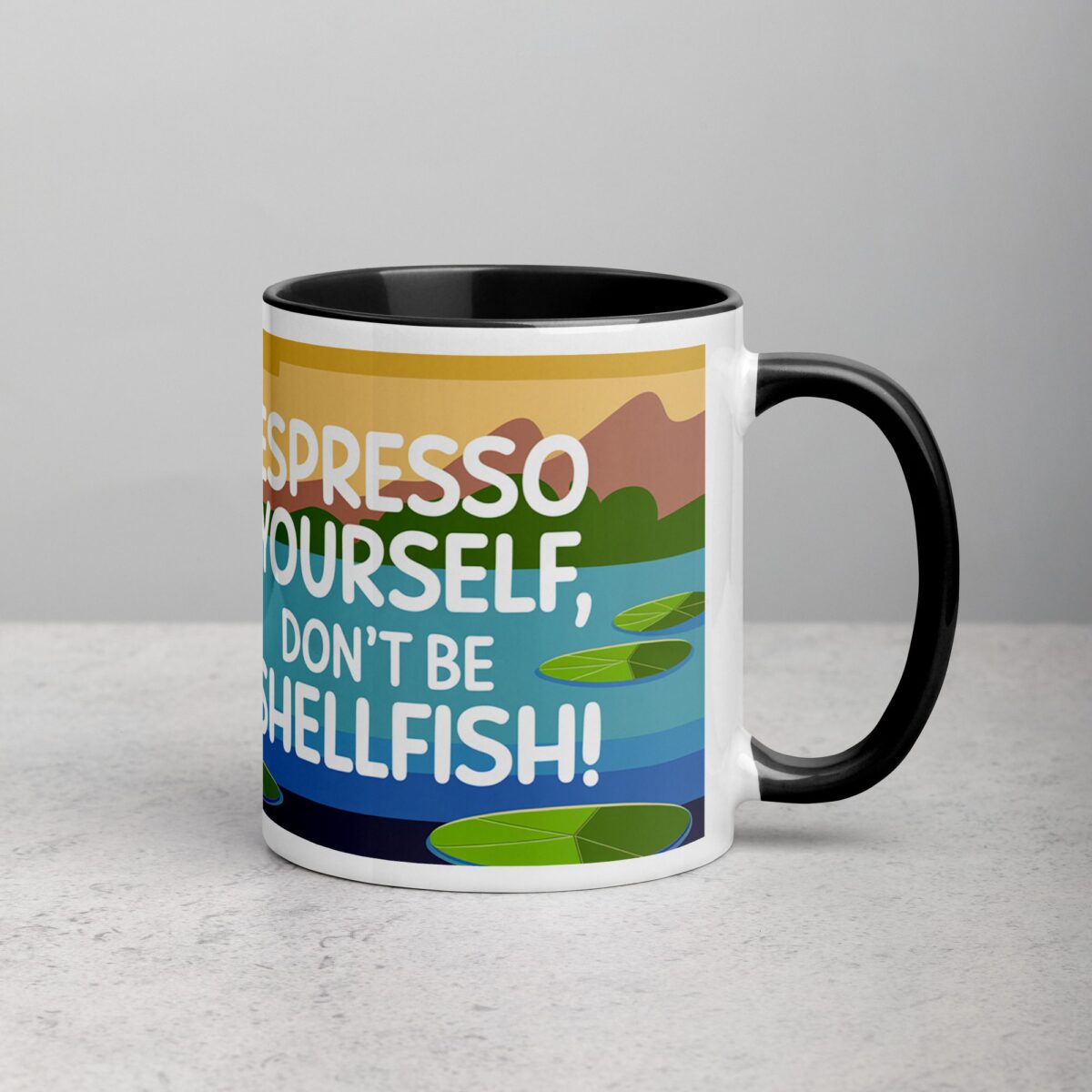 Espresso Yourself, Don’t Be Shellfish! Turtle Coffee Mug - Image 3