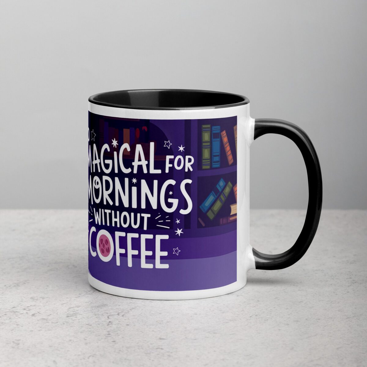 Too Magical for Mornings Without Coffee Unicorn Mug - Image 3