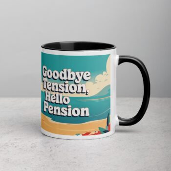 Goodbye Tension, Hello Pension Retirement Coffee Mug