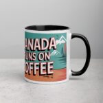 Canada Runs on Coffee Mug - Image 3