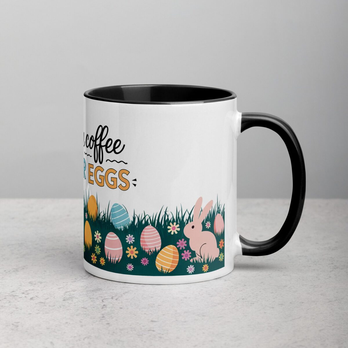Fueled by Coffee and Easter Eggs Mug - Image 3