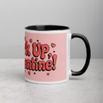 Perk Up, Valentine! Coffee Mug & Tea Cup - Image 3