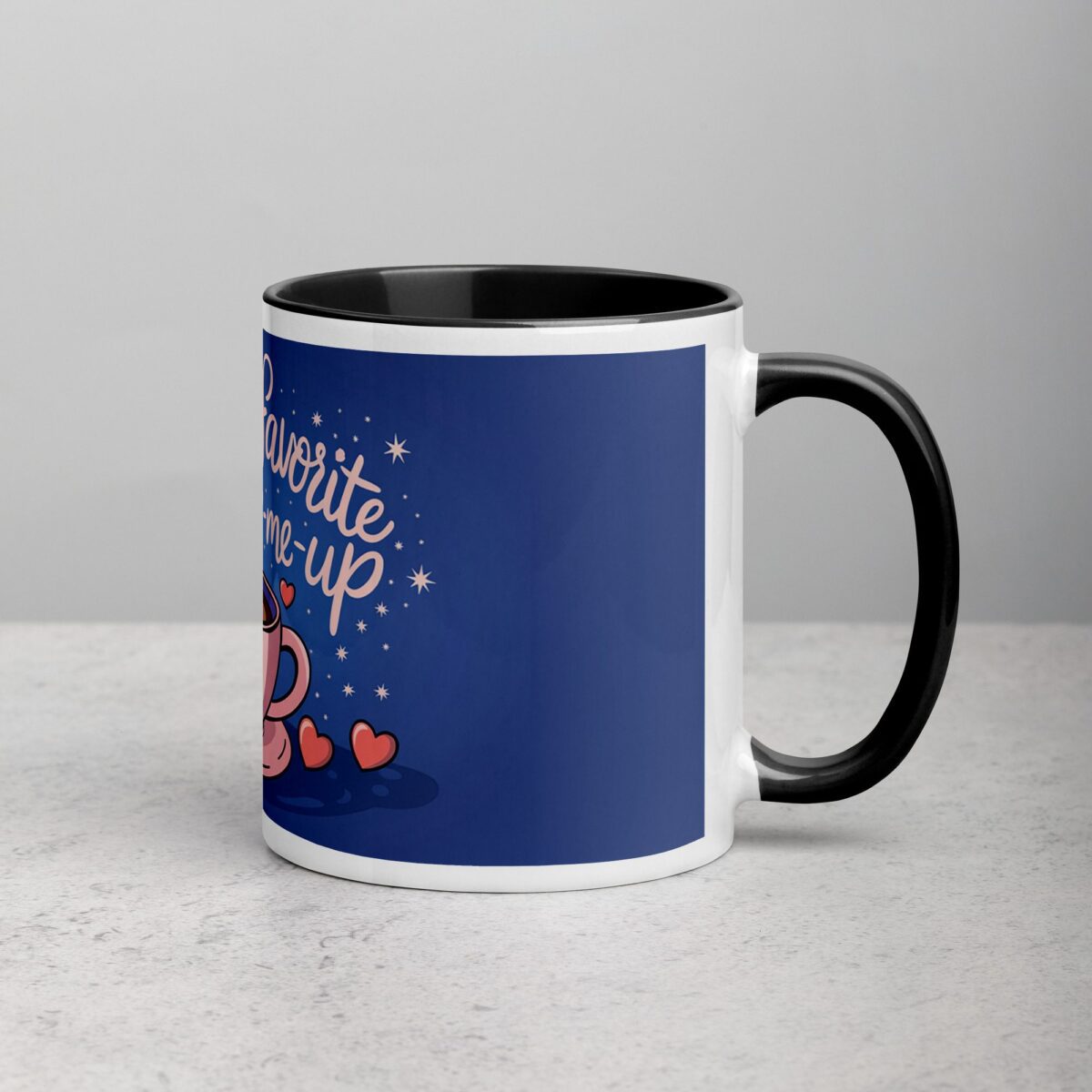 You’re My Favorite Pick-Me-Up Coffee Mug - Image 3