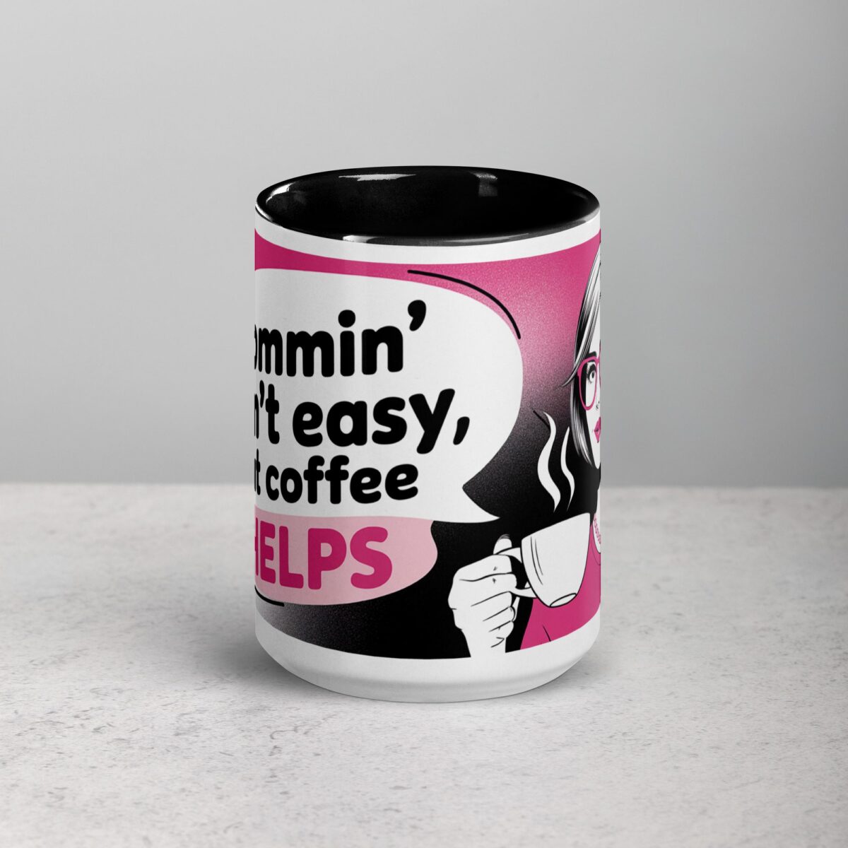 Mommin’ Ain’t Easy, But Coffee Helps Mug - Image 4