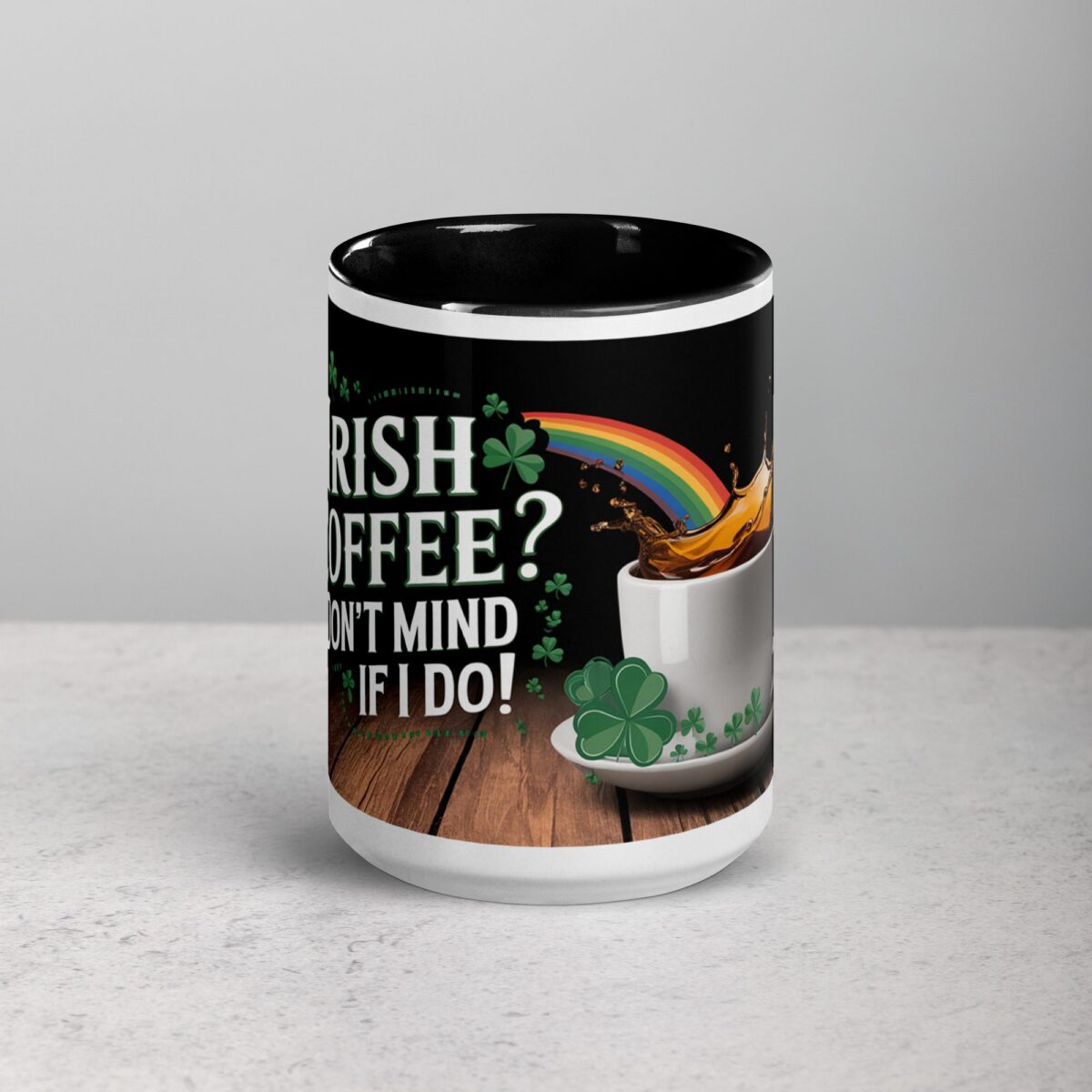 Irish Coffee? Don’t Mind if I Do! St Patrick's Day Mug - Image 4