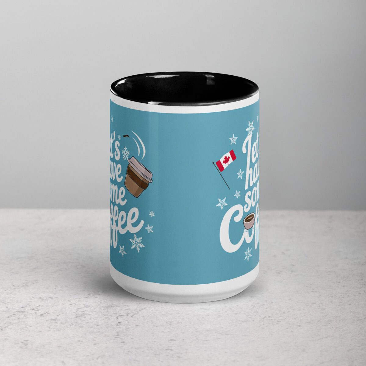 Let's Have Some Coffee Canada Day Mug - Image 4