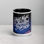 Silent Night, Caffeinated Morning Coffee Mug - Image 4
