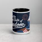Sip the Sweet Taste of Freedom Coffee Mug - Image 4