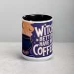 Witch Better Have My Coffee Mug - Image 4
