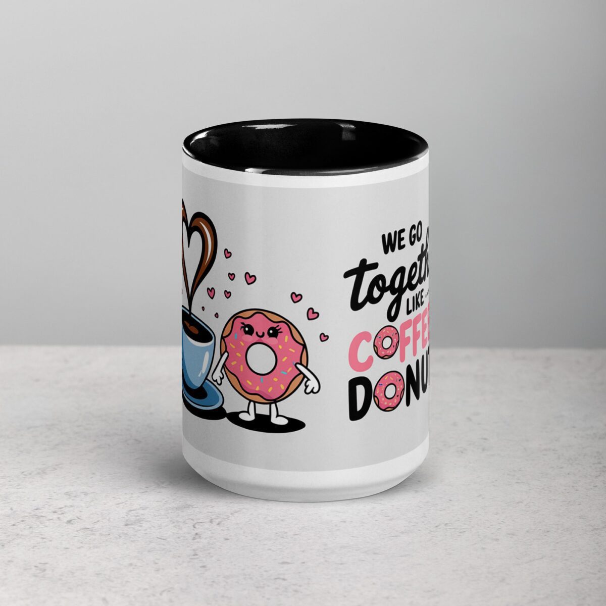 We Go Together Like Coffee & Donuts Mug - Image 4