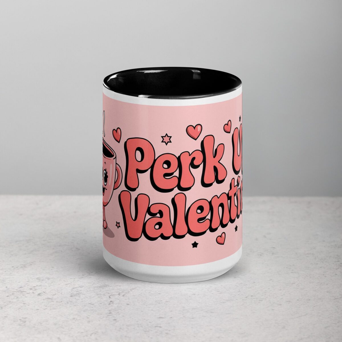 Perk Up, Valentine! Coffee Mug & Tea Cup - Image 4