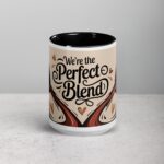 We’re the Perfect Blend Valentines Day Coffee Mug - Image 4