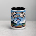 Swing for the Fences, But First Coffee Baseball Mug - Image 4