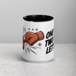 One Cup, Two Fists, Let’s Go! Boxing Coffee Mug - Image 4