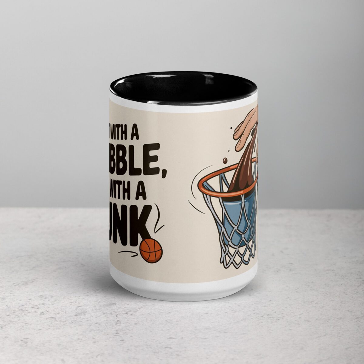 Start with a Dribble, End with a Dunk Basketball Mug - Image 4